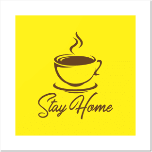 Stay Home Posters and Art